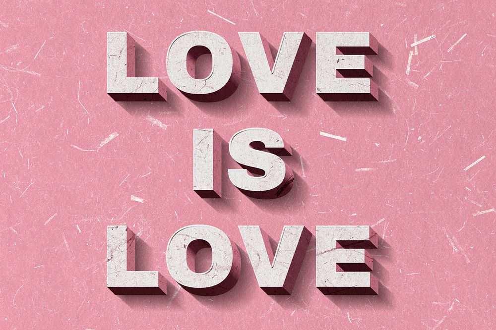 Pink Love is Love 3D quote paper texture font typography