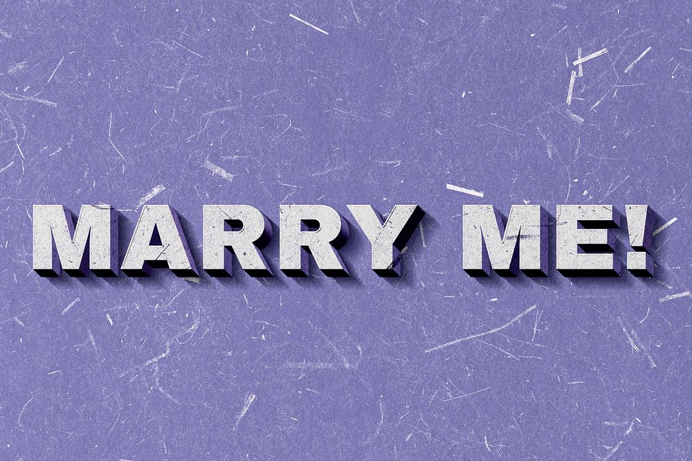 Marry Me! purple 3D trendy quote textured font typography