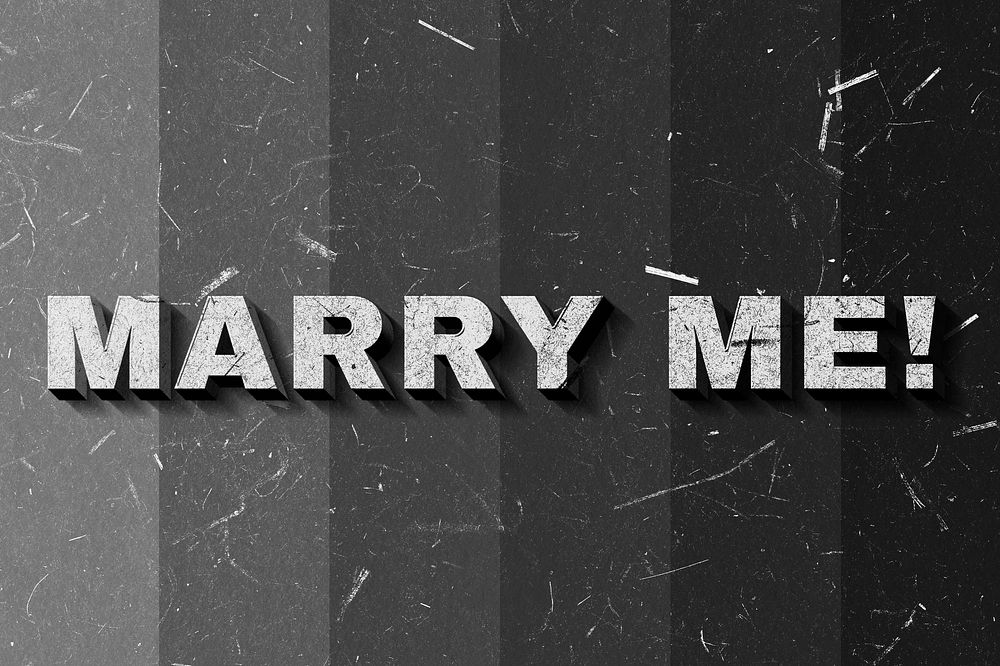 Grayscale Mary Me! 3D quote paper texture font typography