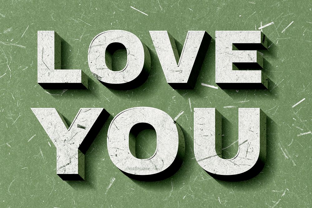 Love You green quote on paper texture typography vintage