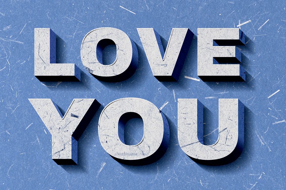 Blue Love You 3D quote paper texture font typography