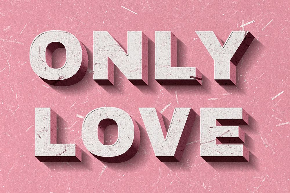 3D Only Love pink quote paper font typography wallpaper