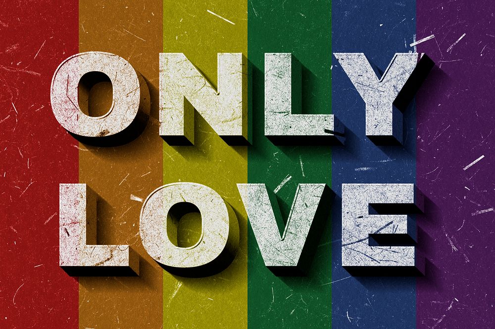 Rainbow Only Love 3D vintage quote on paper texture pride flag