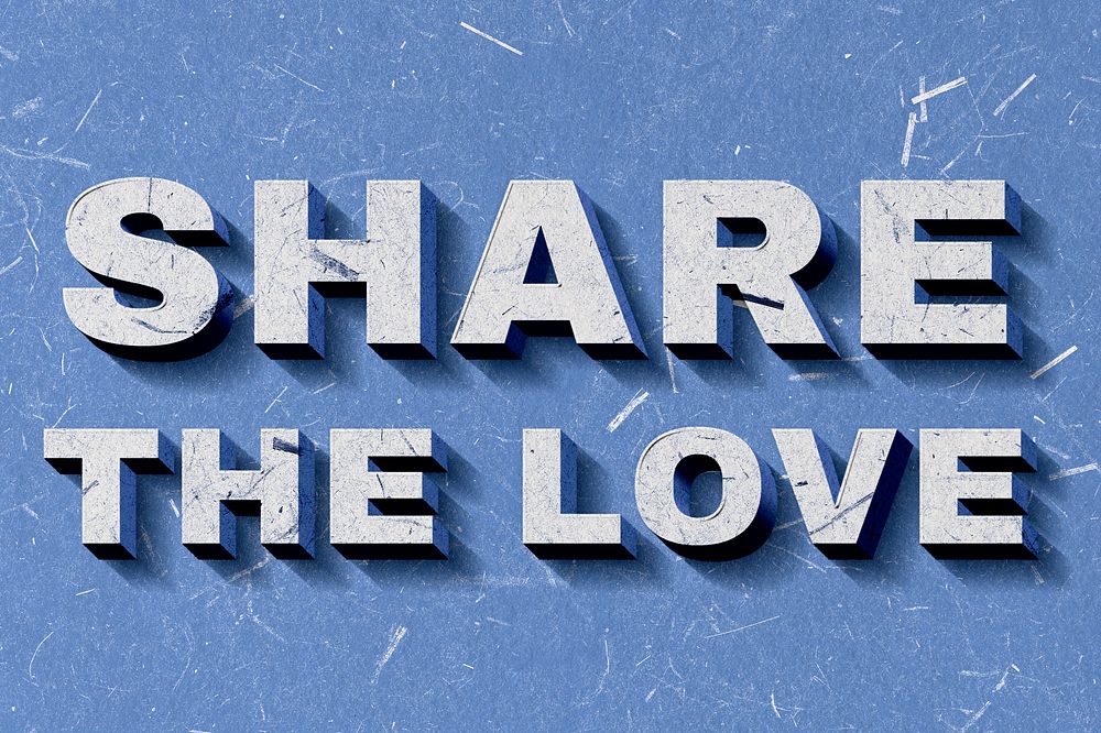 3D Share the Love blue quote paper font typography
