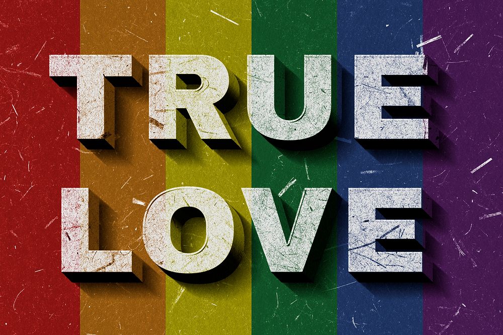 Rainbow True Love 3D vintage quote on paper texture pride flag