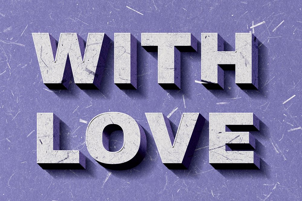 With Love purple 3D trendy quote textured font typography