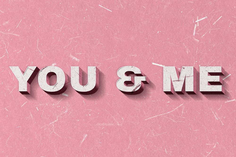 3D You & Me pink word paper font typography