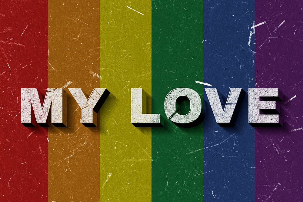 3D My Love rainbow flag quote paper font typography