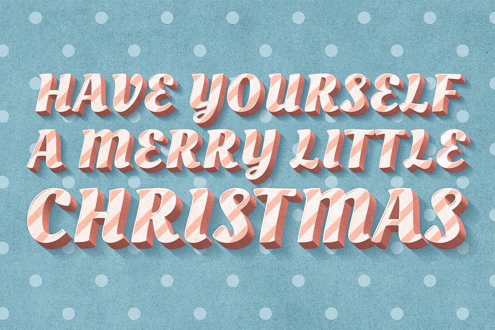 Candy cane typography word have yourself a merry Christmas 