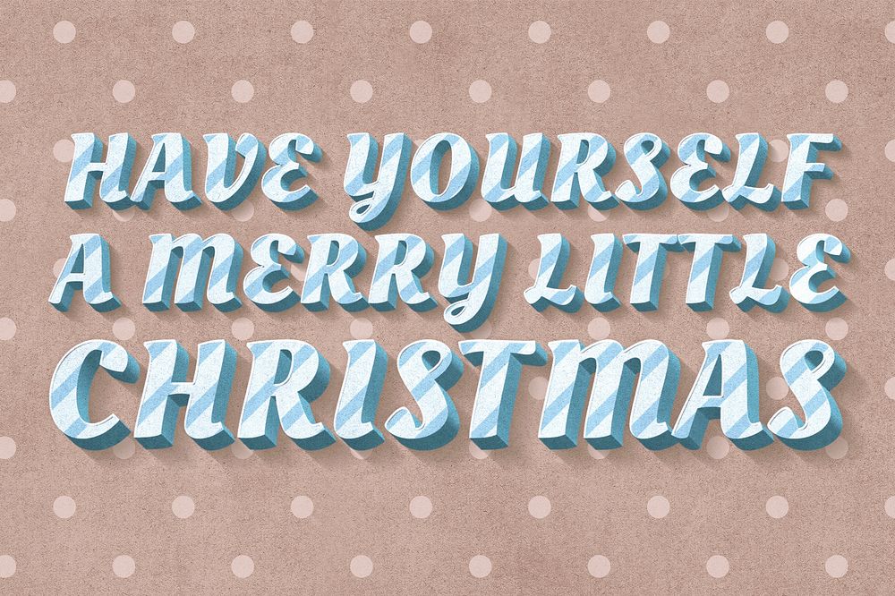 Cute font stripe pattern word have yourself a merry Christmas 
