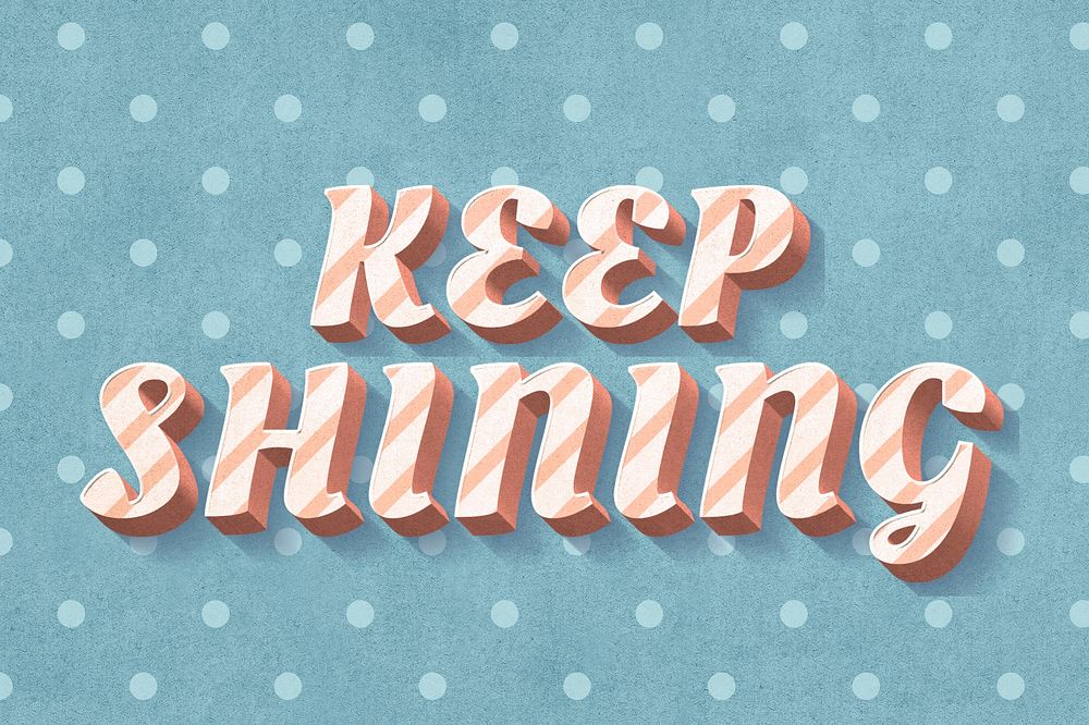 Keep shining word candy cane typography