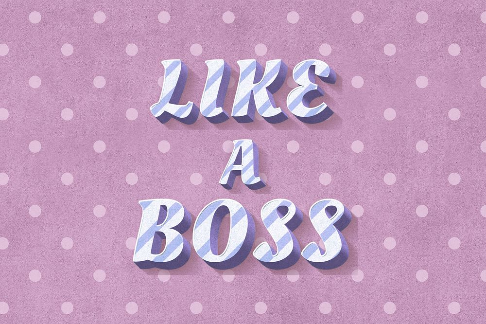 Like a boss 3d vintage word clipart