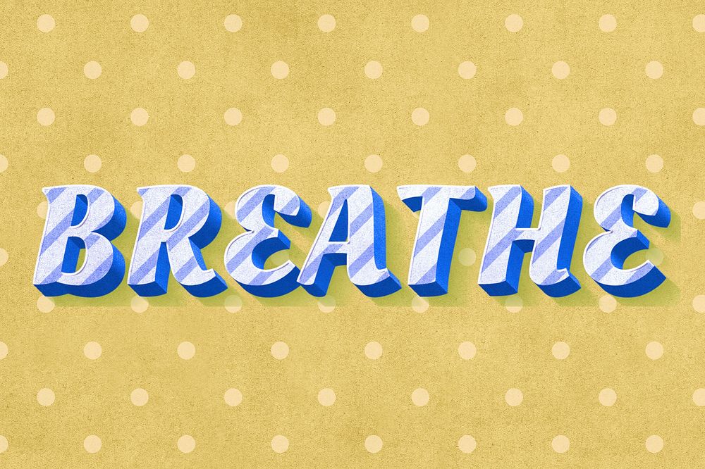 Breathe text 3d vintage word clipart