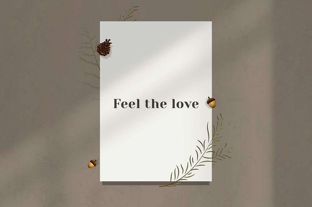 Inspirational quote feel the love on wall