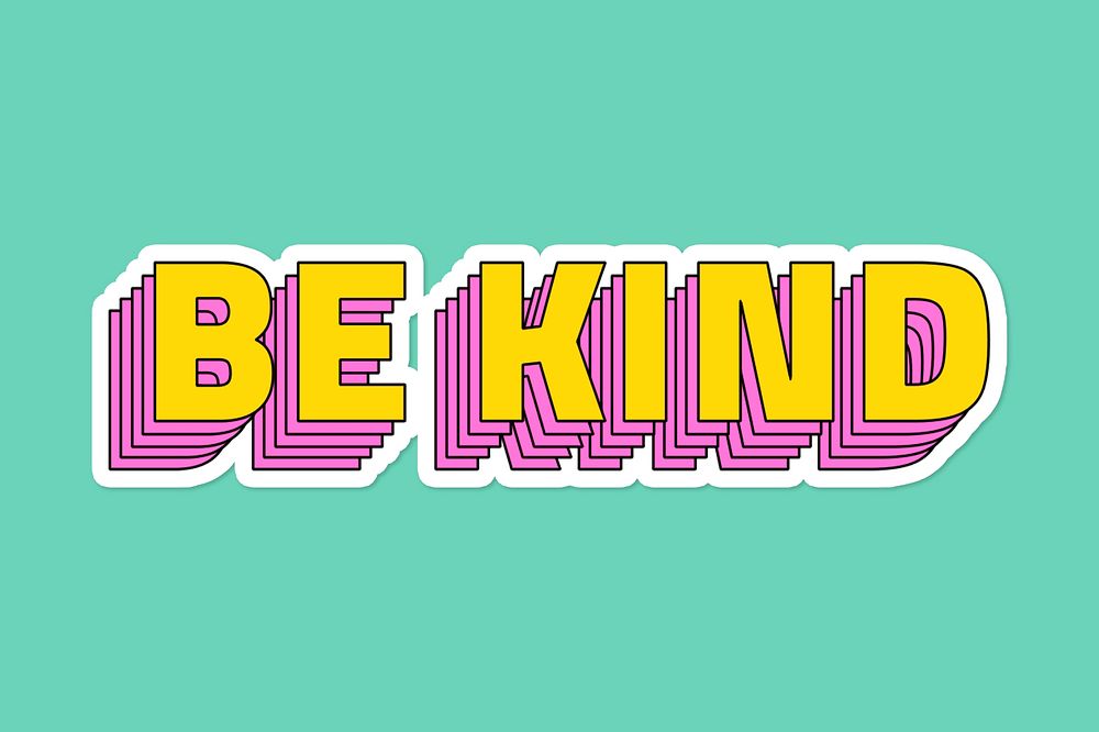 Be kind layered typography psd word