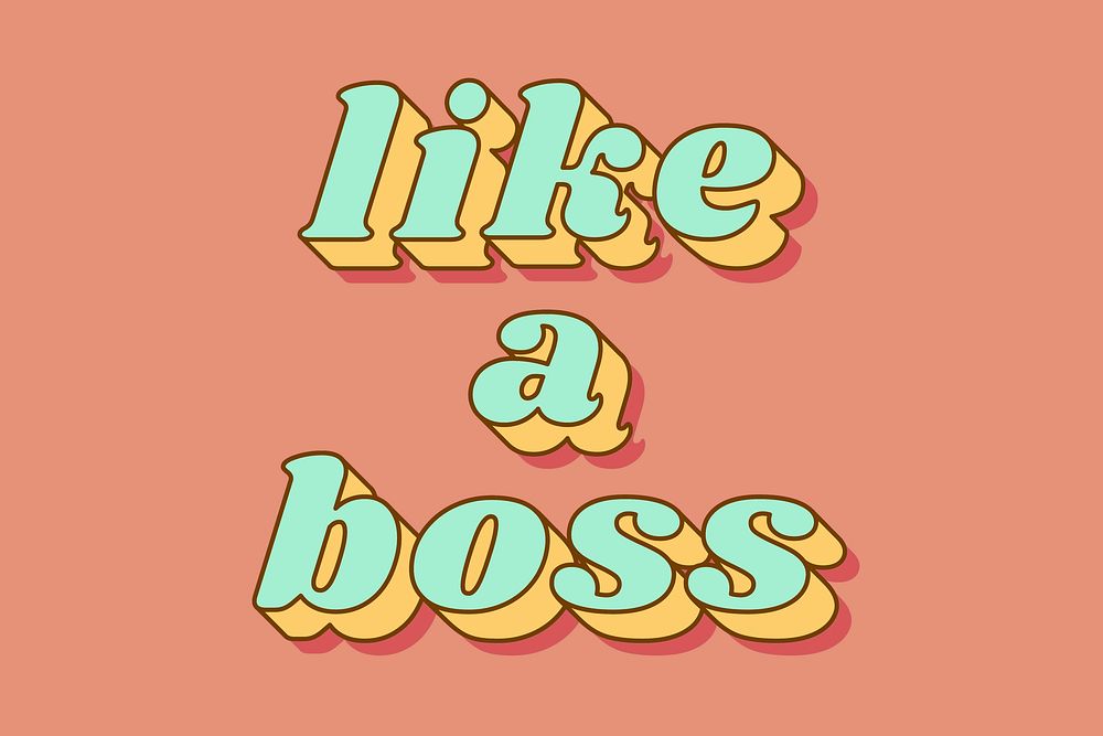 Bold font like a boss lettering retro typography