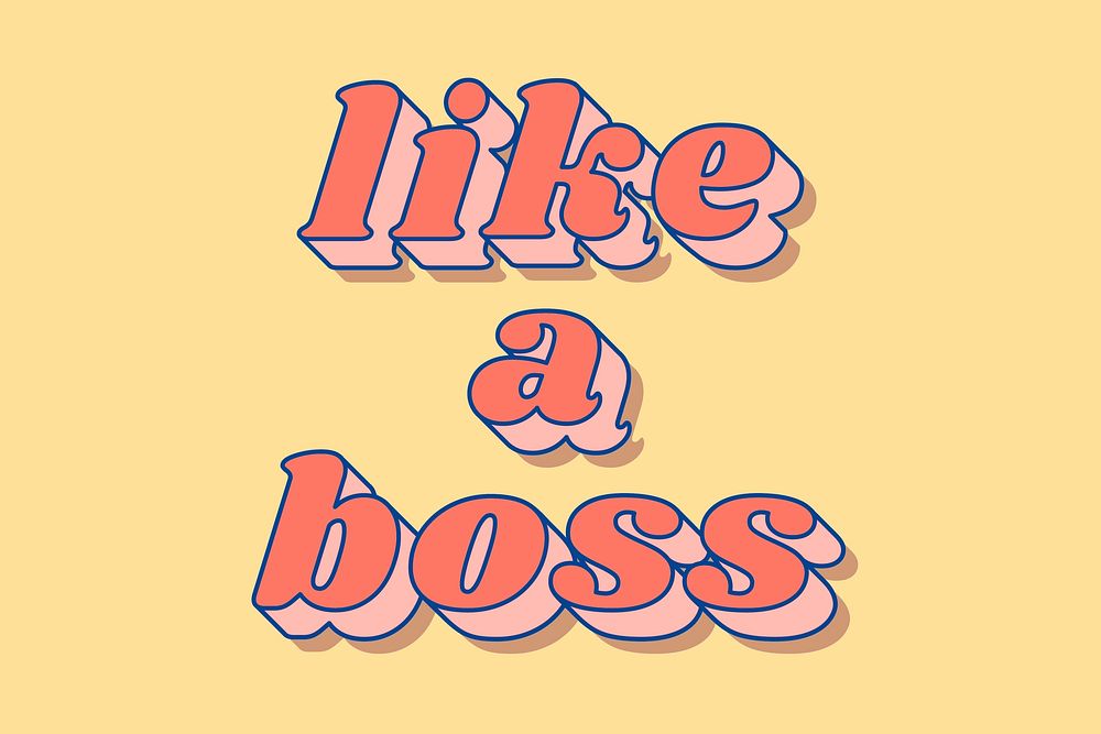 Bold font like a boss lettering retro typography