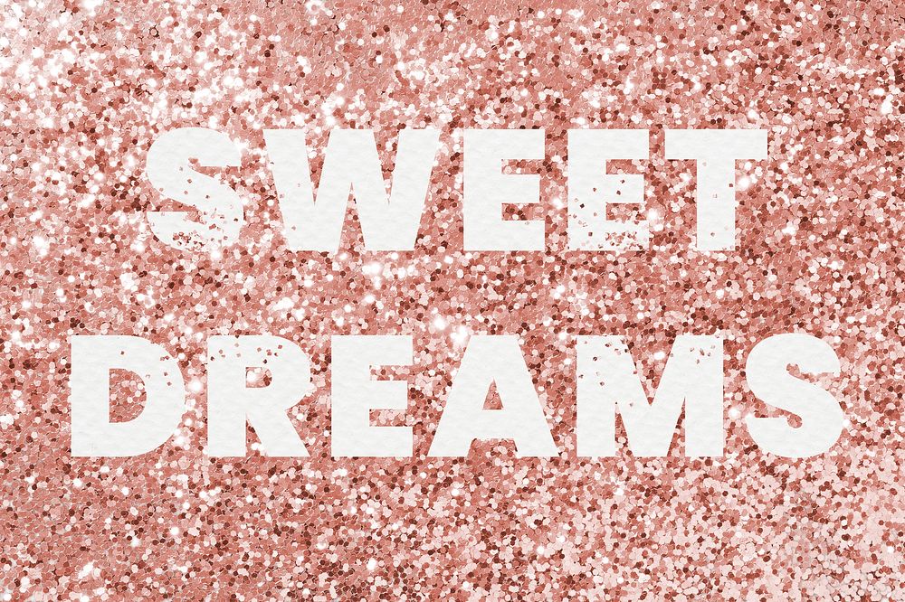 Sweet dreams typography on a copper glitter background