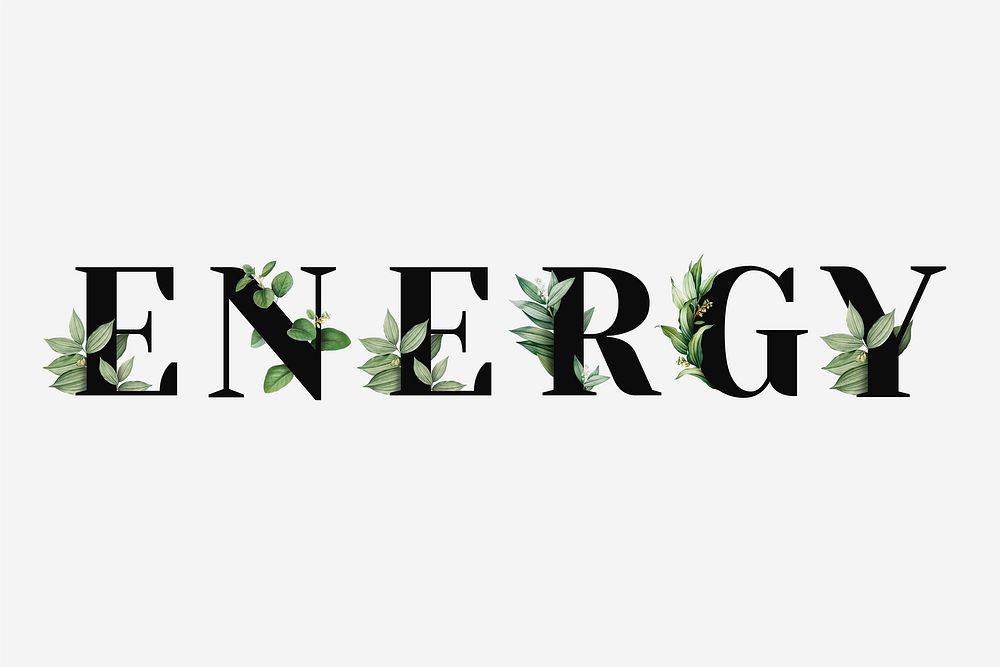 Botanical ENERGY psd word black typography
