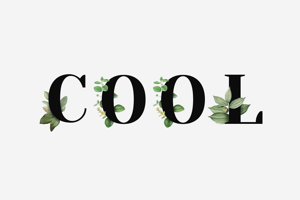 Botanical COOL vector word black typography