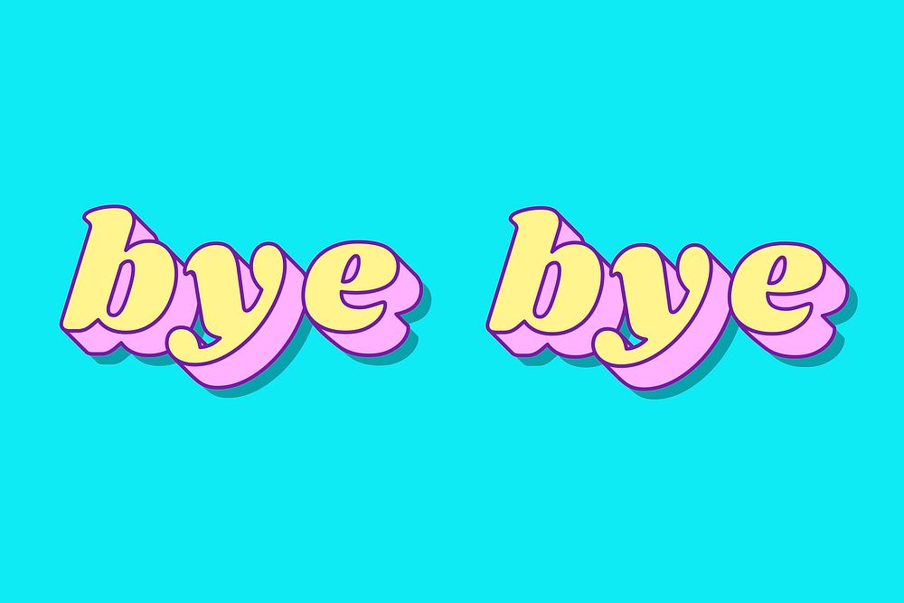 Bye Bye word retro typography vector