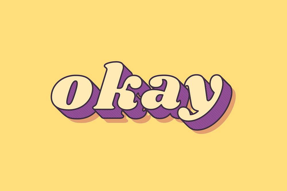 Retro okay bold font typography 3d effect