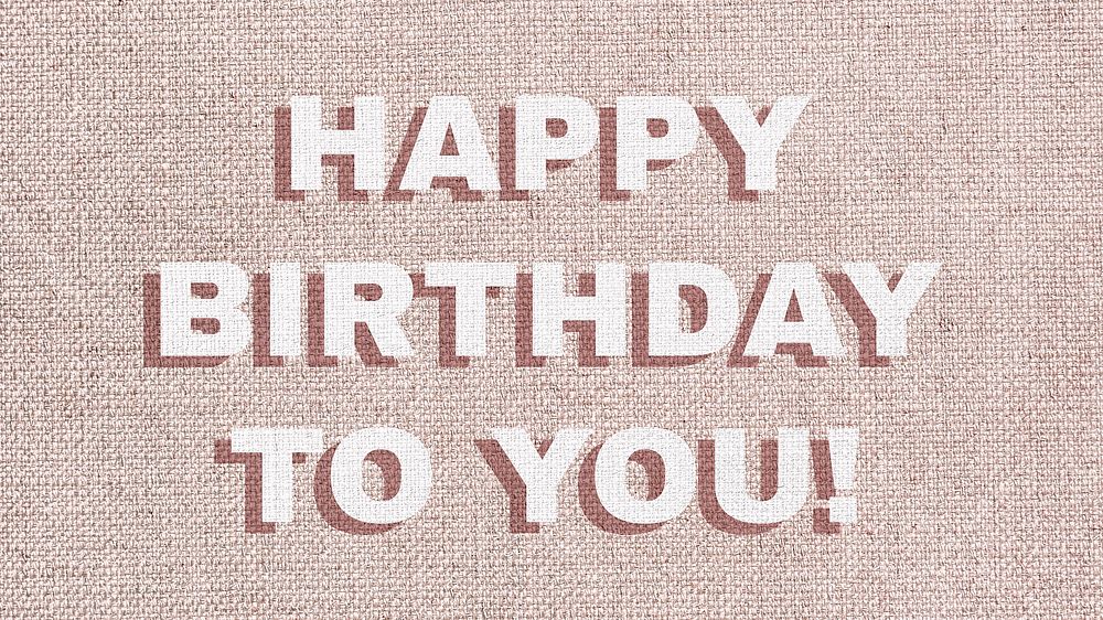 Word happy birthday to you lettering typography