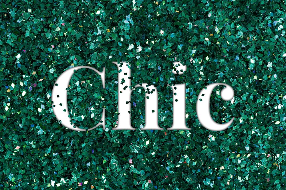 Chic glittery slang typography word