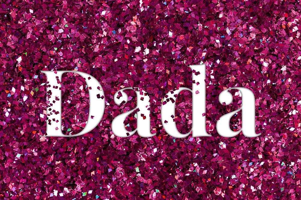 Dada glittery typography word