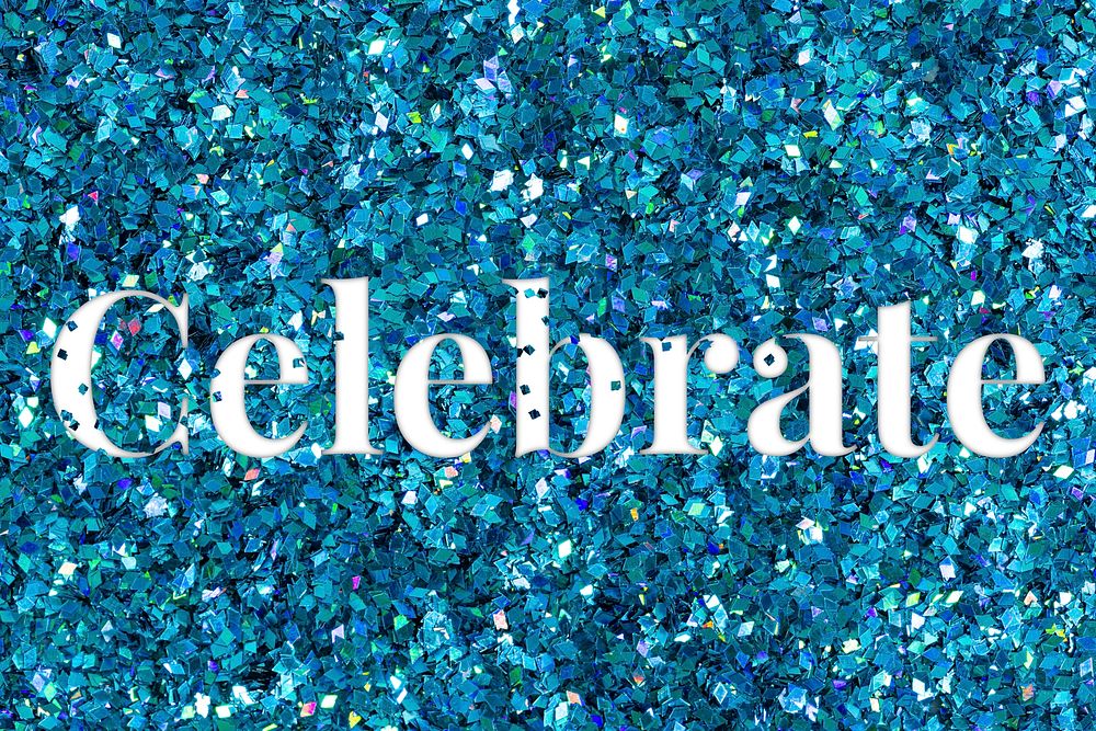 Celebrate glittery blue typography word