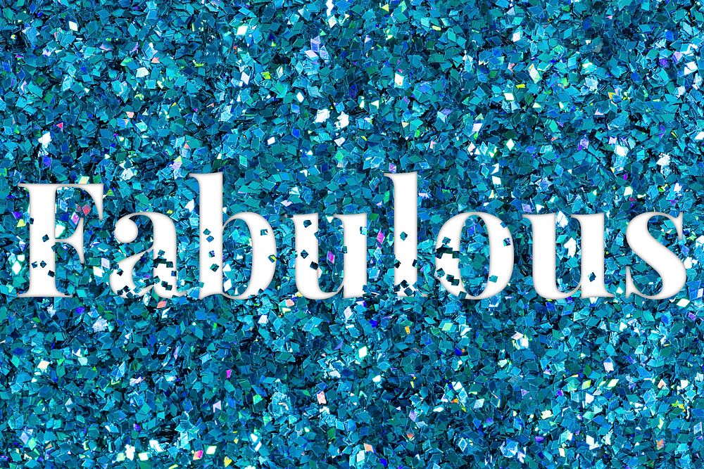 Fabulous glittery slang typography word