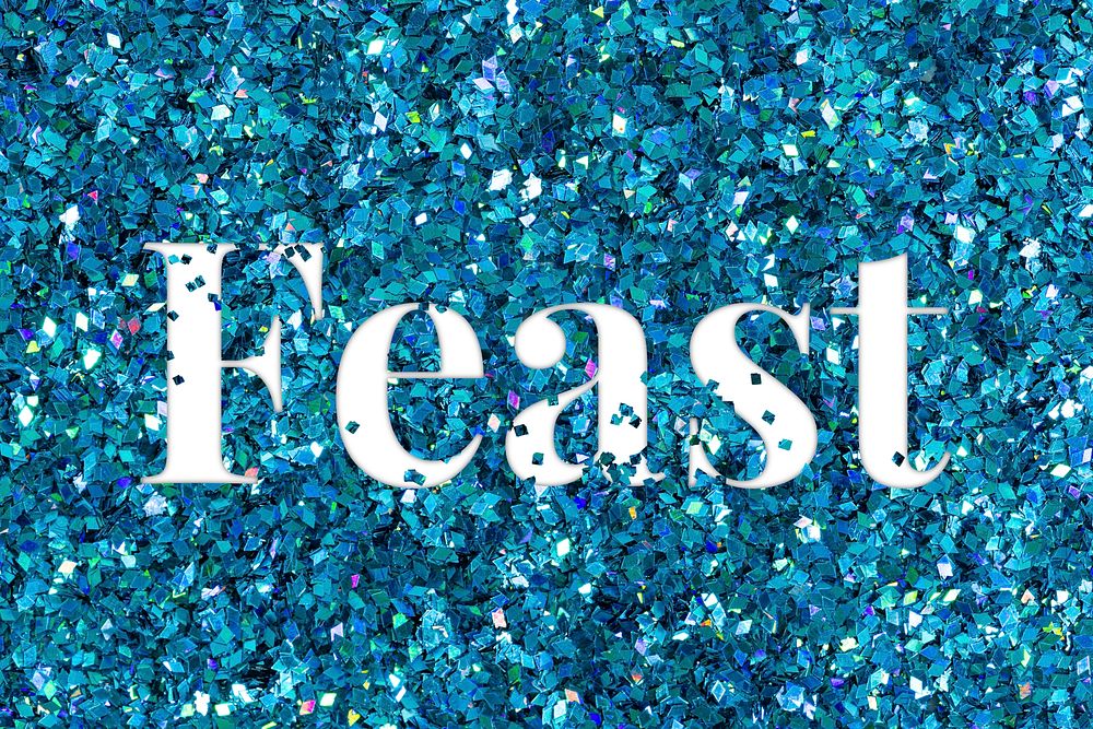 Feast glittery blue typography word