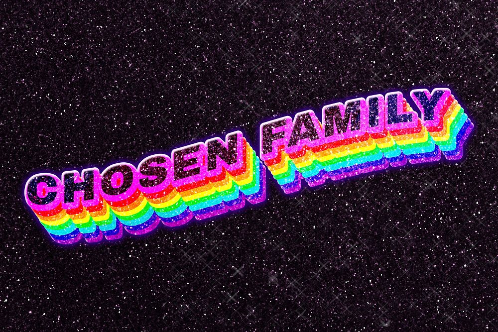 Chosen family rainbow 3D word
