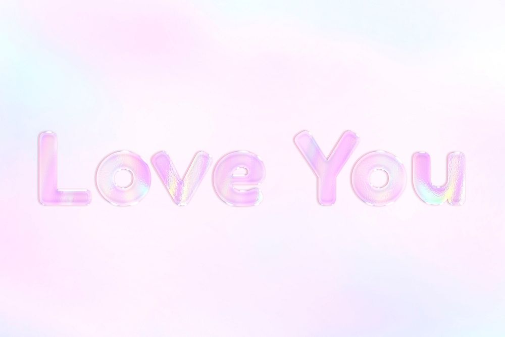 Love you word art pink holographic effect pastel gradient