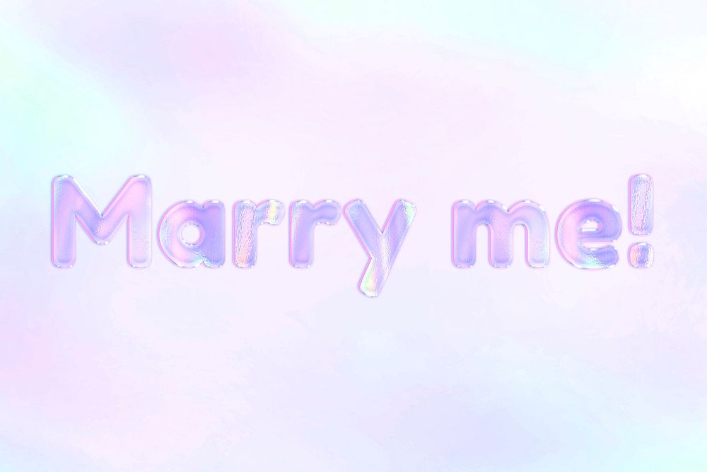 Marry me! text holographic word art pastel gradient typography