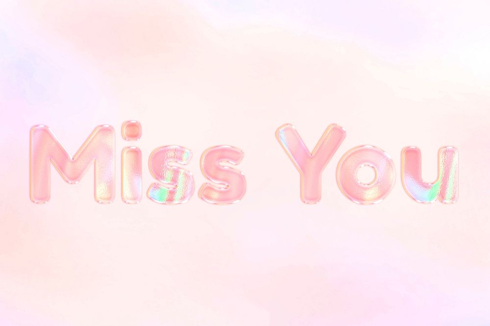 Pastel miss you text word art holographic typography