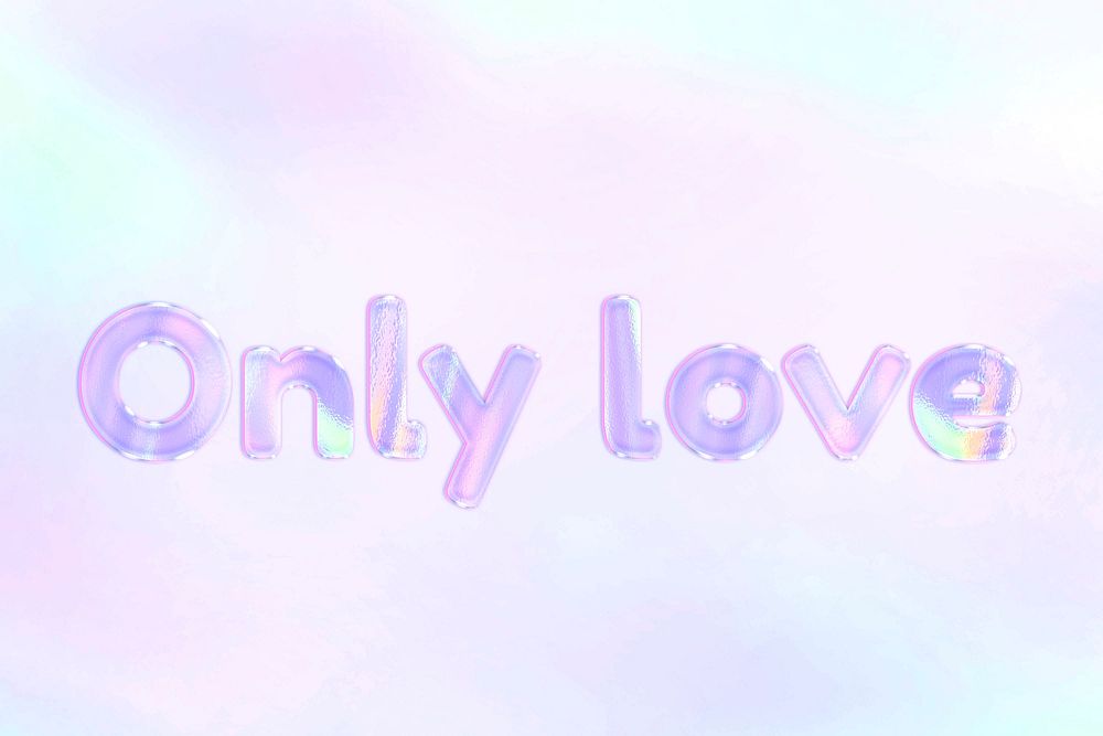 Shiny only love text purple gradient holographic pastel typography