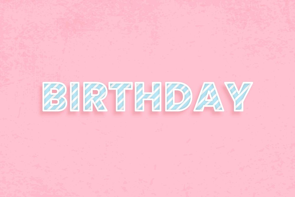 Birthday candy stripe text vector typography