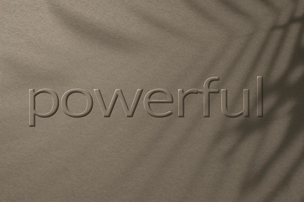 Word powerful embossed typography design