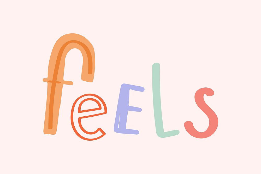 Feels doodle word hand-lettering typography