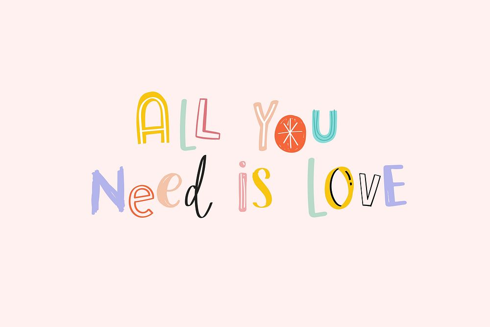 Doodle psd All you need is love cute typography