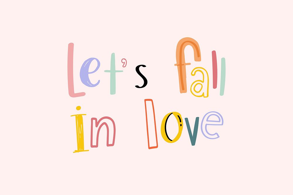 Let's fall in love message psd doodle font colorful hand drawn