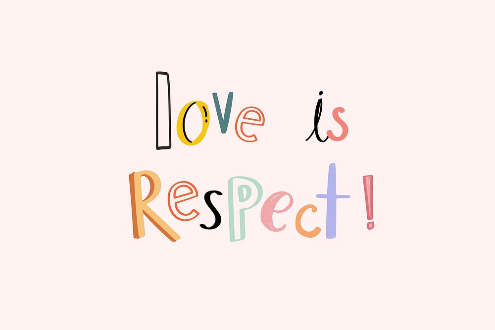 Love is respect typography vector doodle text