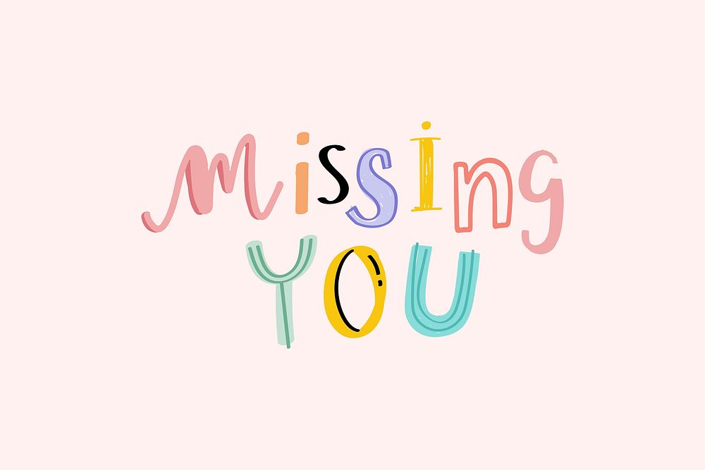 Doodle font Missing you typography psd hand drawn