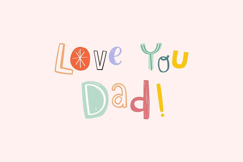 Psd love you dad word typography 