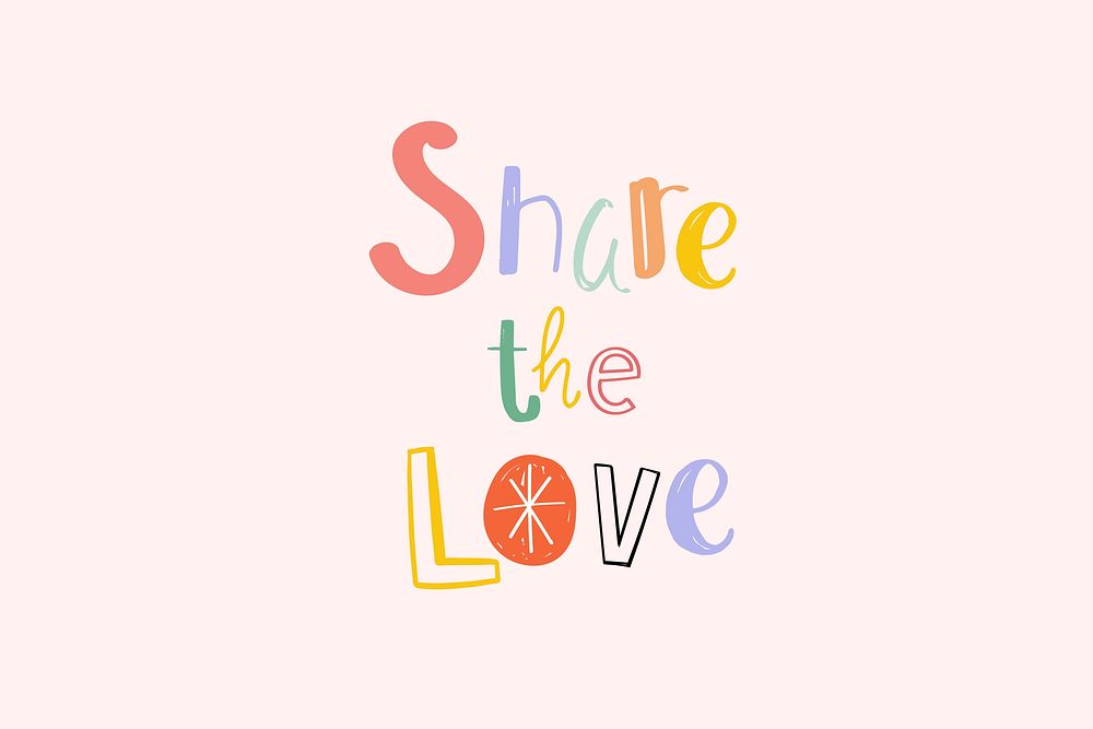 Word art vector Share the love doodle lettering colorful