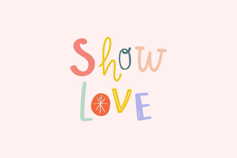 Show love typography psd doodle text