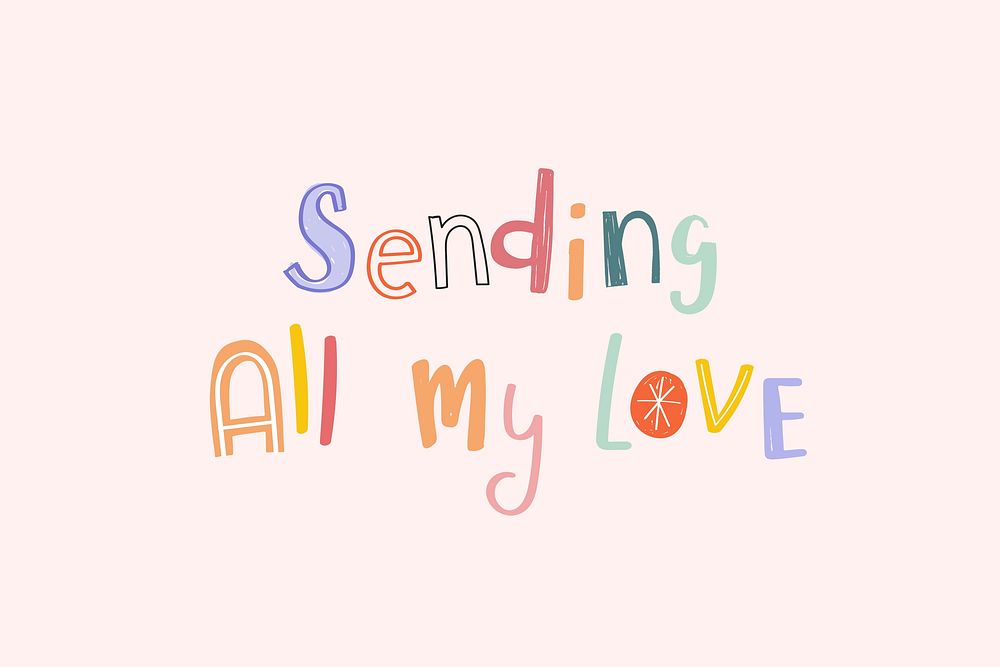 Sending all my love message psd doodle font colorful hand drawn