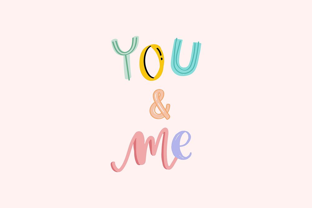 Doodle lettering You & Me vector cute typography