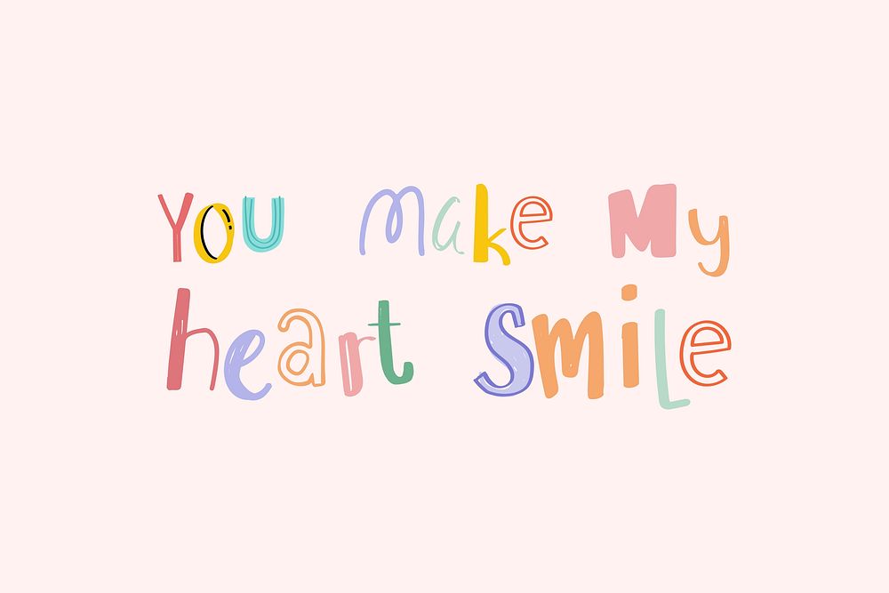 Doodle lettering You make my heart smile vector typography